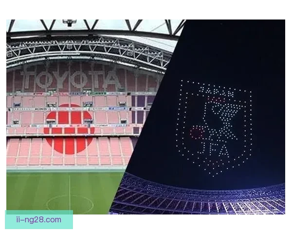 2026世界杯决赛日将上演史无前例360度无人机灯光盛宴